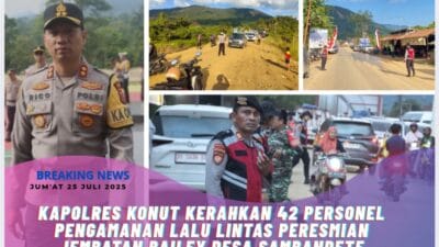 Kapolres Konut Kerahkan 42 Personel Pengamanan Lalu Lintas  Peresmian Jembatan Bailey Desa Sambandete