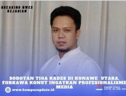 Sorotan Tiga Kades di Konawe Utara, Forkawa Konut Ingatkan Profesionalisme Media