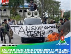 GMA Desak Kejati Sultra Proses Dirut PT Cinta Jaya: “Jangan Lindungi Korporasi Perampok Nikel Mandiodo”
