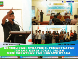 Konsolidasi Strategis, Pemanfaatan Tenaga Kerja Lokal Dalam Meningkatkan PAD Konawe Utara